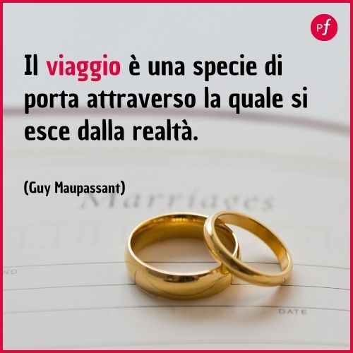 frasi per il viaggio di nozze