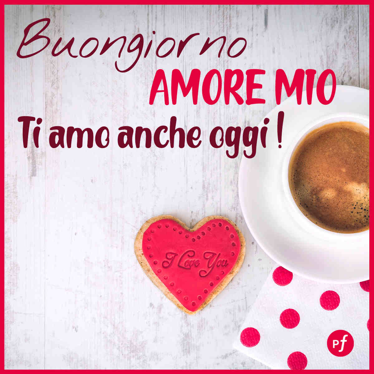 buongiorno d&apos;amore 