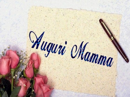 Auguri Mamma Le Frasi Piu Belle Per Ogni Occasione Pourfemme